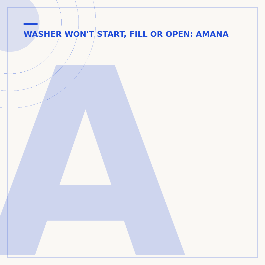 Amana Washer Stuck on the Wash Cycle