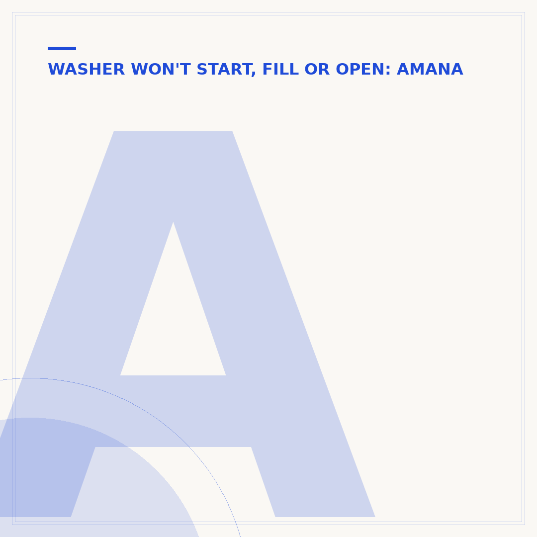 Amana Washing Machine Humming: No Lights On