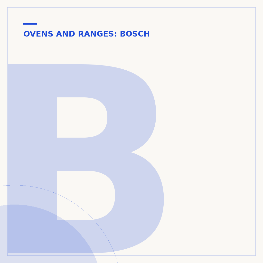 Bosch Electric Range: Features, Models, and Buying Tips