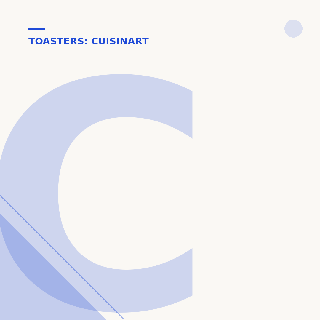 Cuisinart 2 Slice Compact Toaster: Features & Benefits