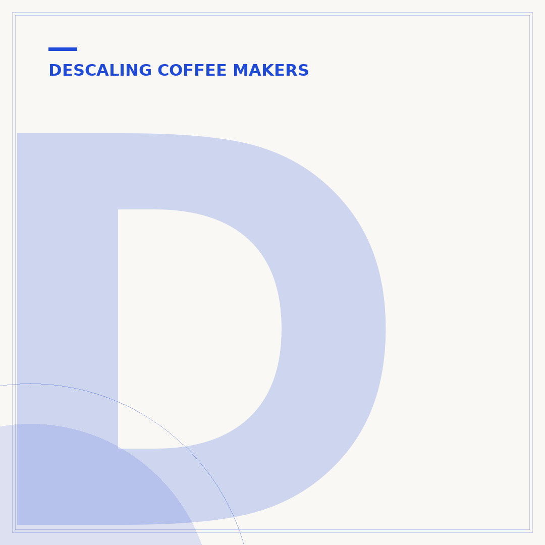 Delonghi Espresso Machine Descaler: Care & Maintenance