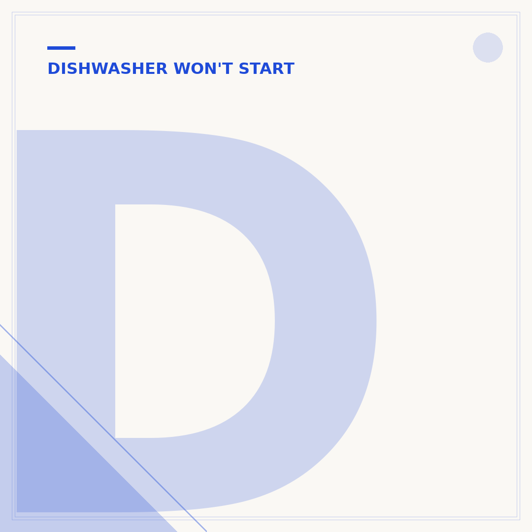 Dishwasher Not Starting Its Cycle