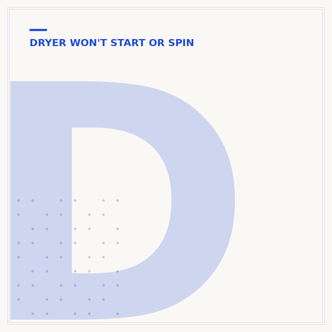 Dryer Hums but Does Not Start