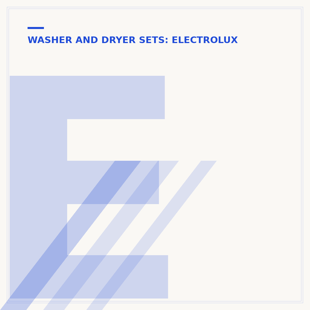 Electrolux Washer Dryer Reviews: Pros, Cons & Buying Advice