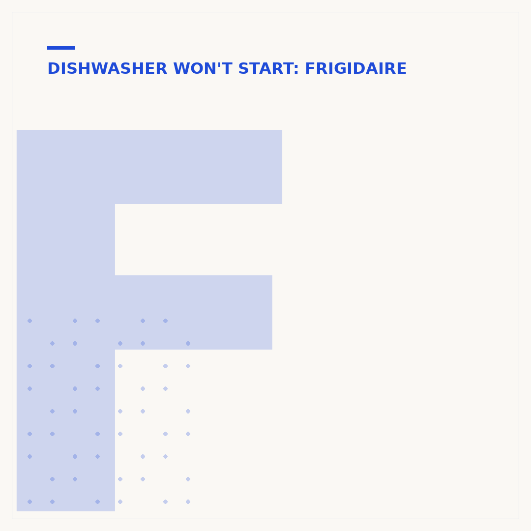 Frigidaire Dishwasher Won't Close