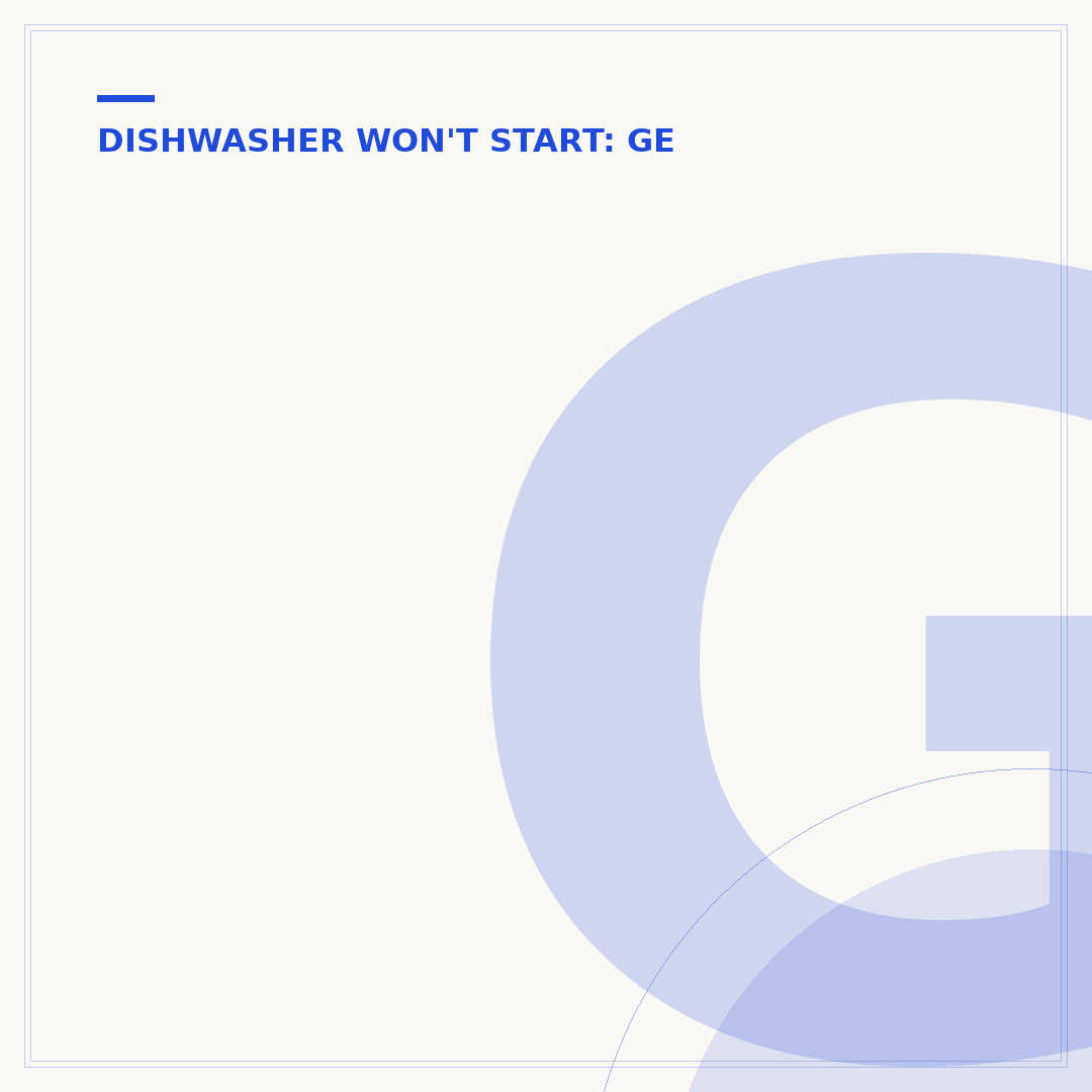 GE Dishwasher Locked: Troubleshooting and Reset