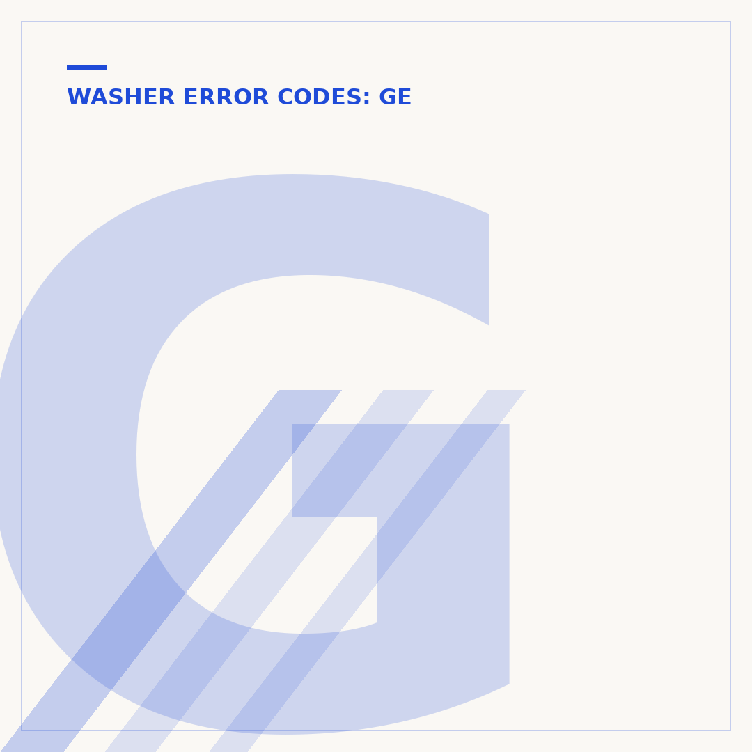 GE Front Load Washer Diagnostic Mode Codes Explained