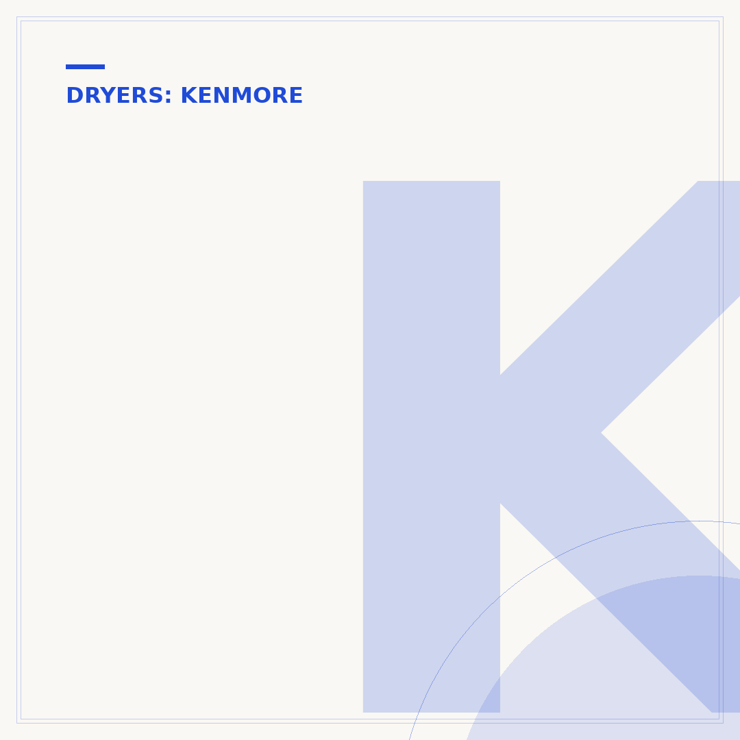 Kenmore 90 Series Dryer: Understanding Your Appliance