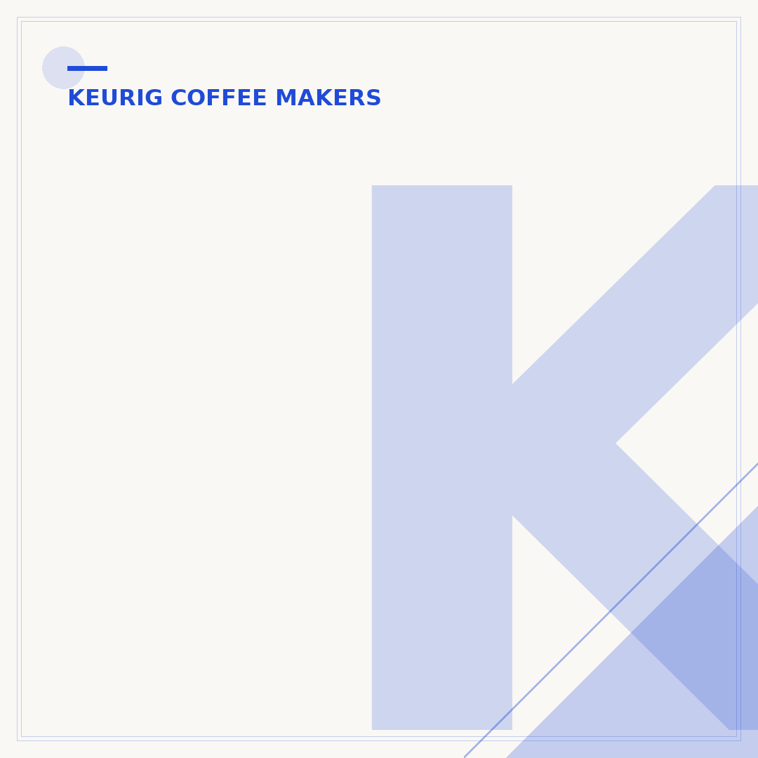 Keurig Cup Sizes: Brew the Right Amount
