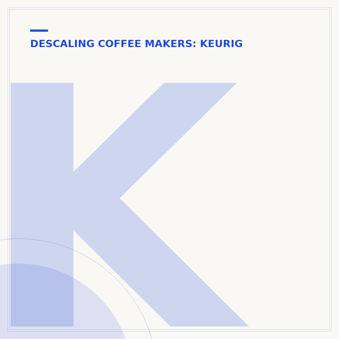 Keurig Stuck on Descale
