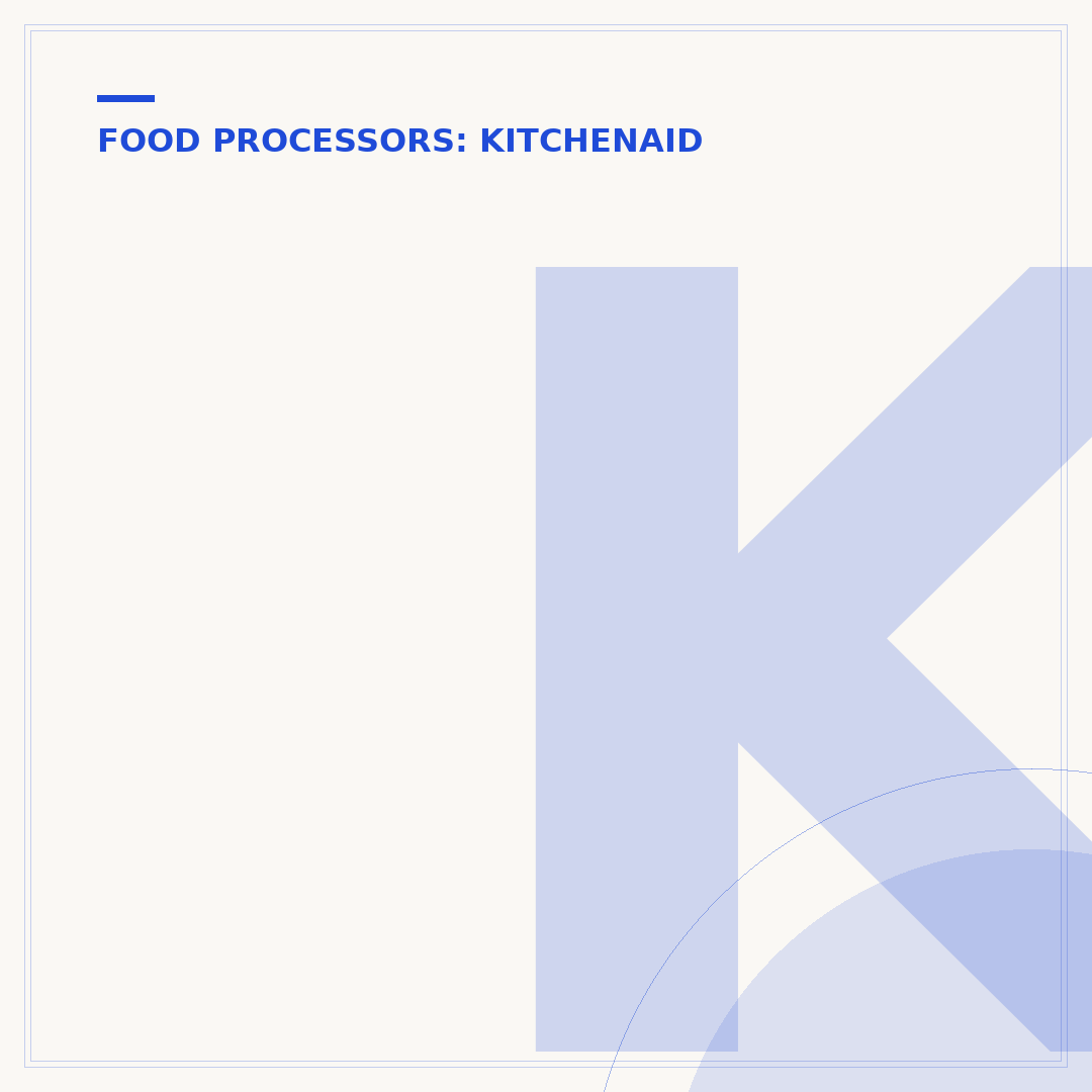 KitchenAid Food Processor Blades: Types & Care