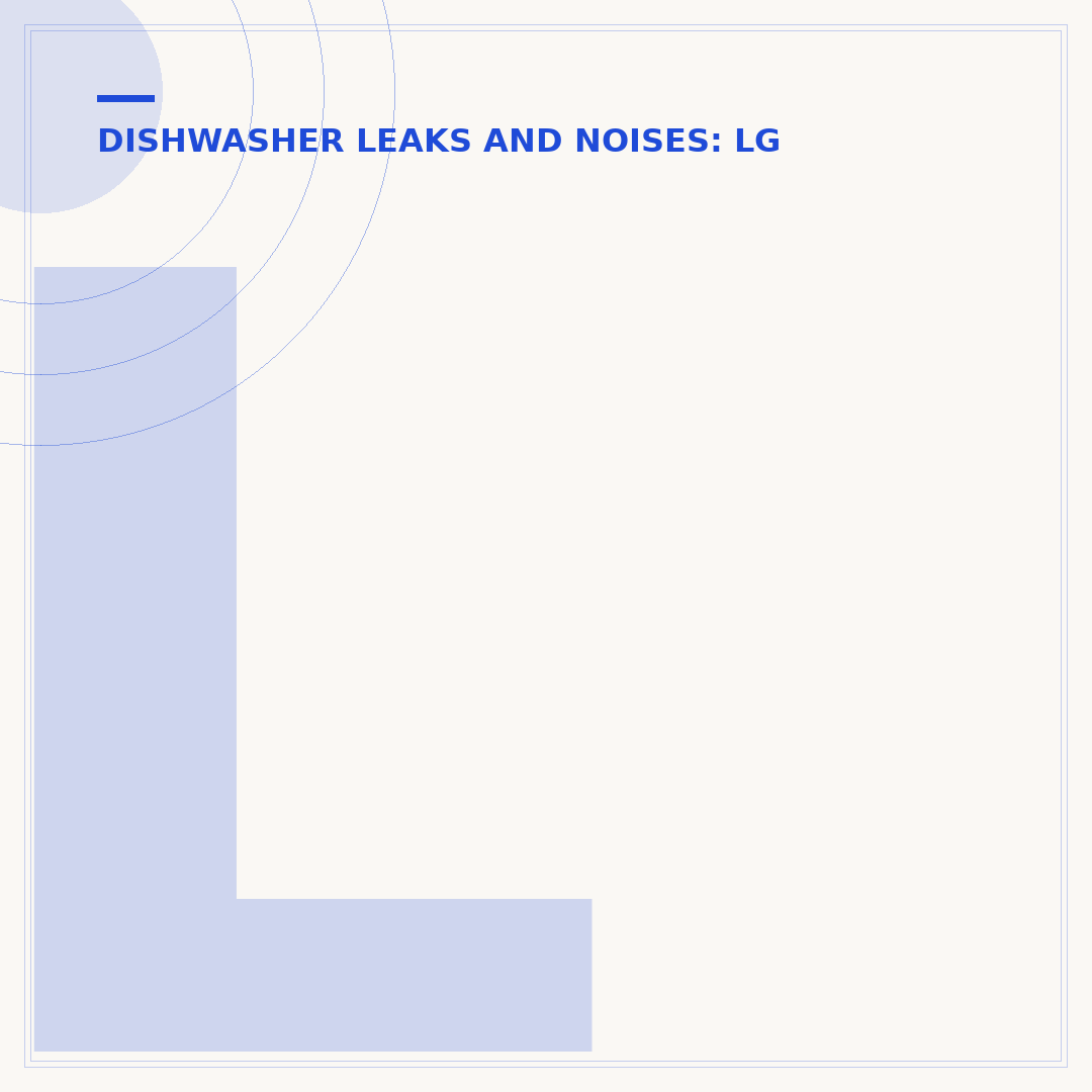 LG Dishwasher Leaking From Bottom of Door? Causes & Fixes