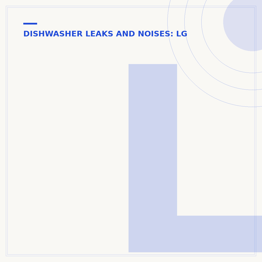 LG Dishwasher Noise: Common Sounds, Causes & Fixes