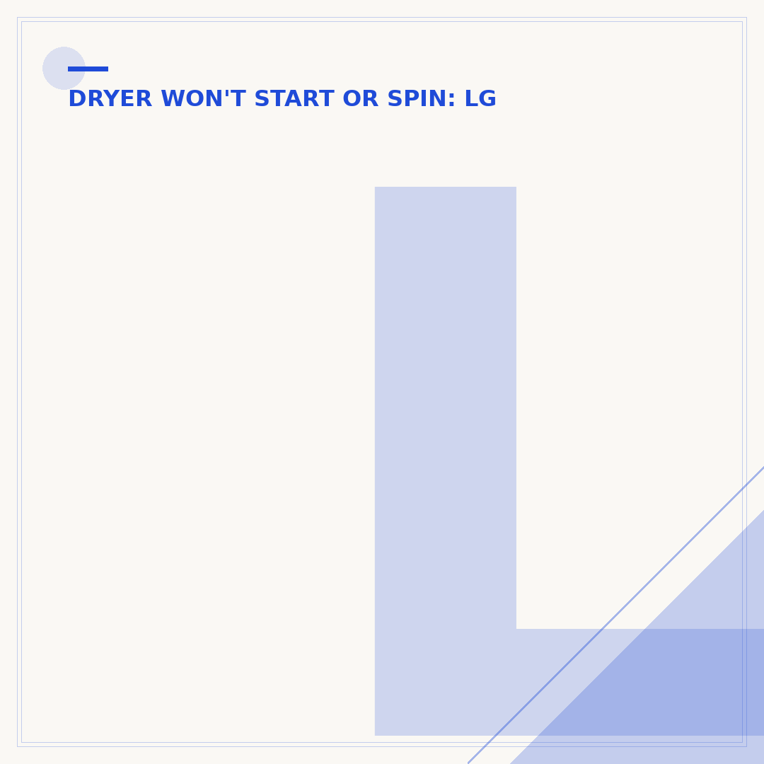 LG Dryer Making Grinding Noise When Spinning