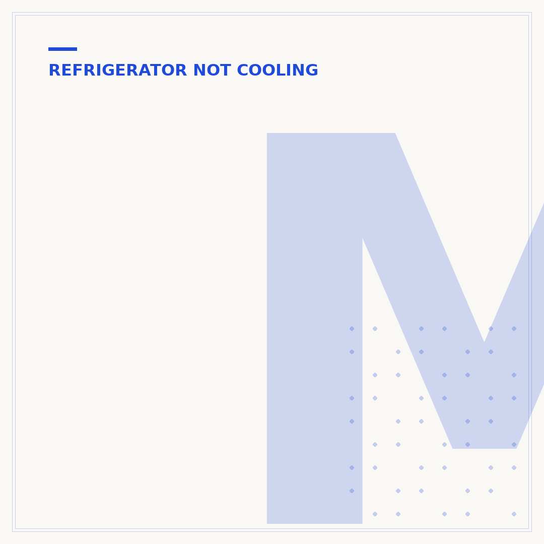 Maytag Fridge Not Cooling or Freezing