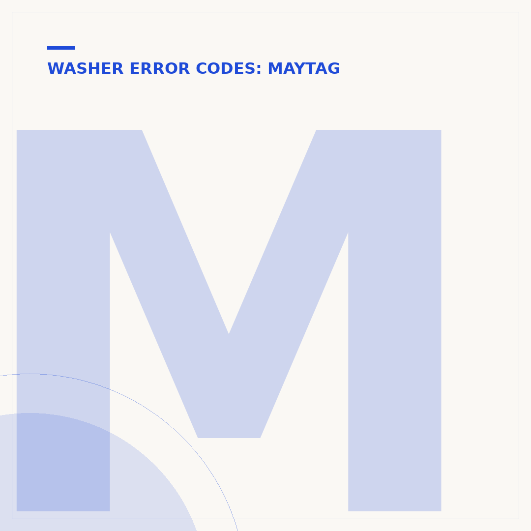 Maytag Front Load Washer Error Codes & Troubleshooting