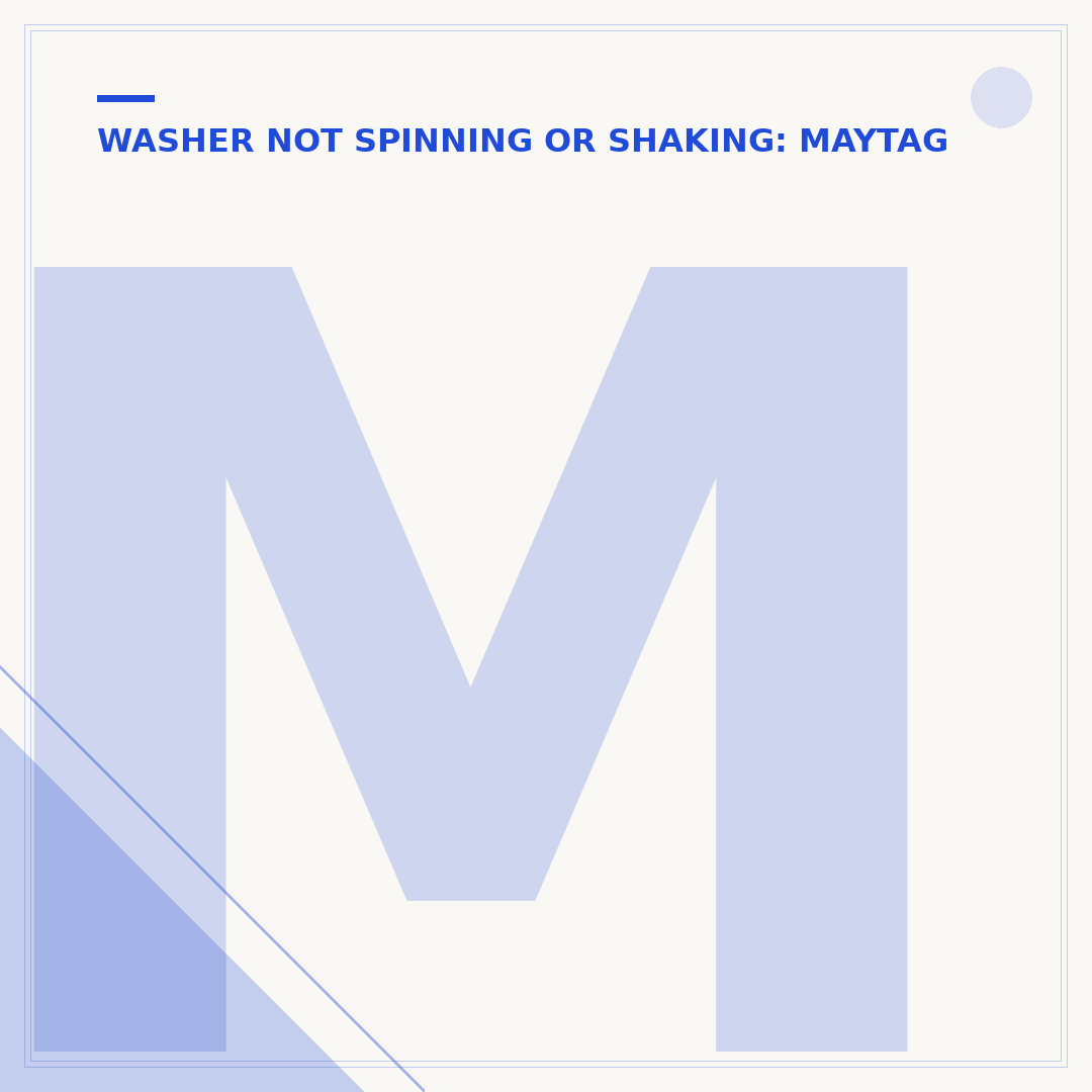 Maytag Washer Spin Light Flashing: What It Means