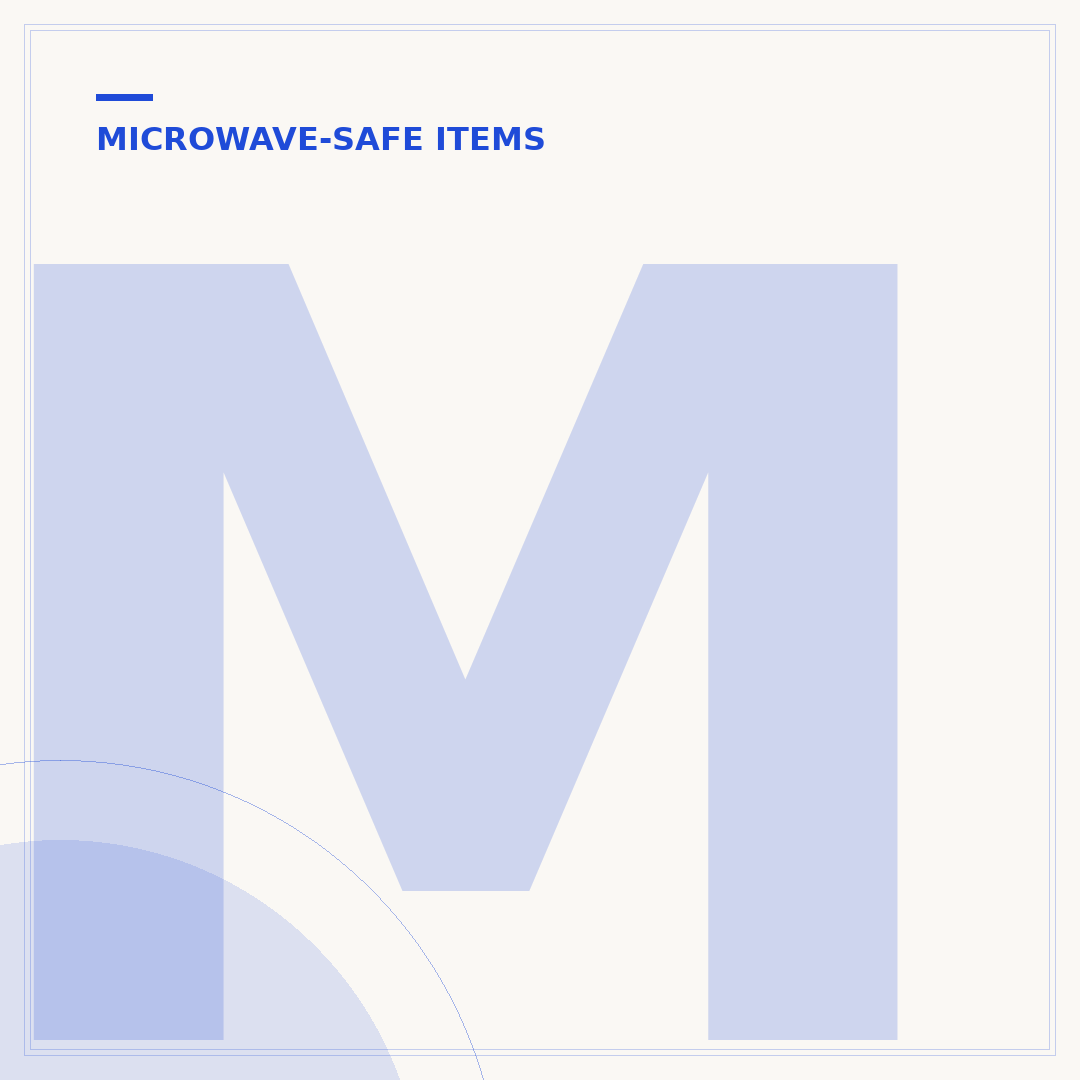 Microwave Safe Containers: What You Need to Know