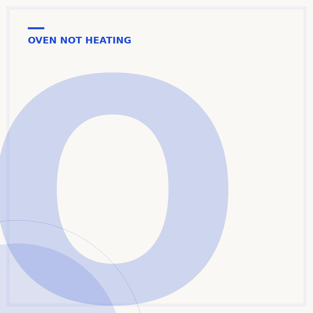 Oven Heat Issues: Causes, Fixes, and Prevention