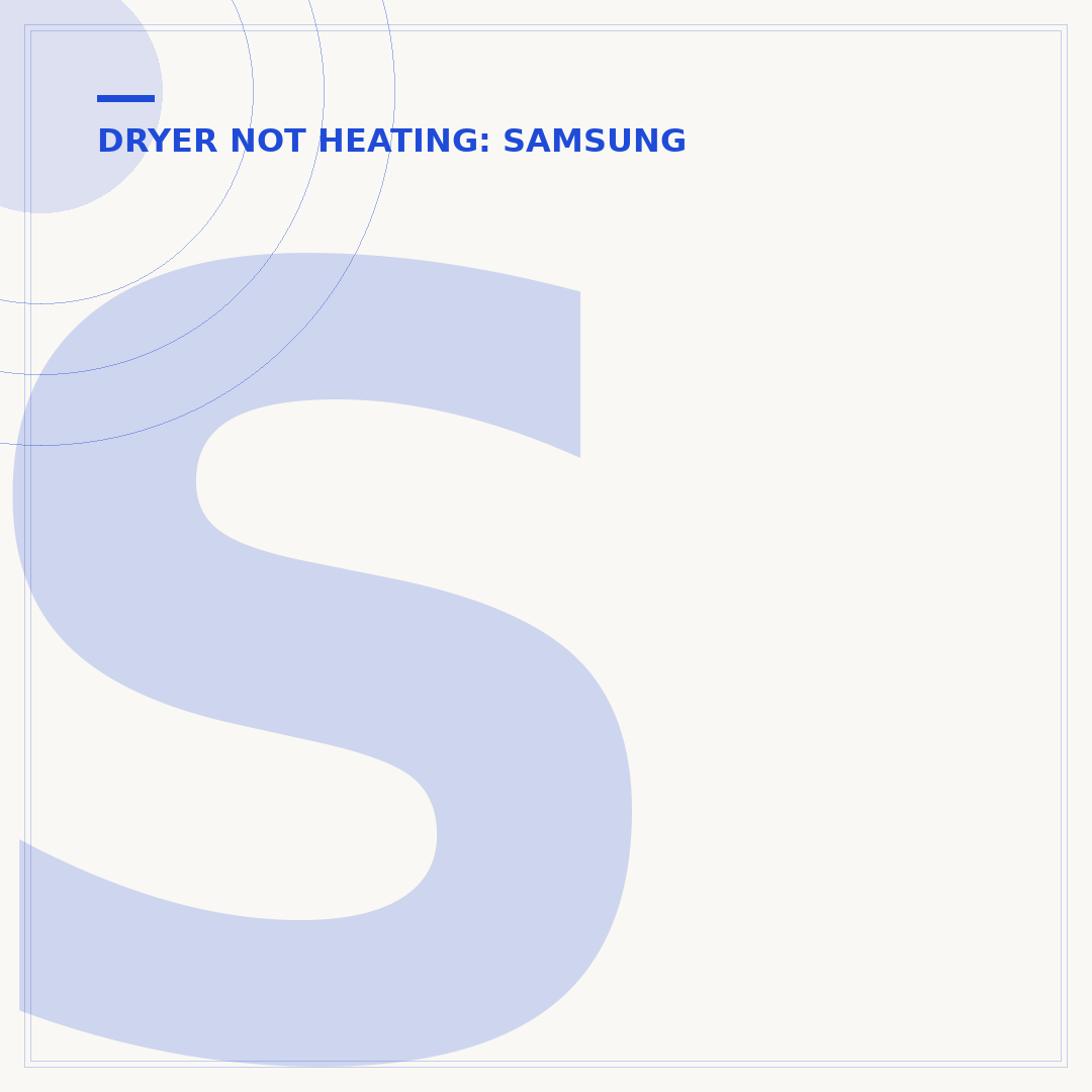 Samsung Dryer Not Heating: Reset & Troubleshooting