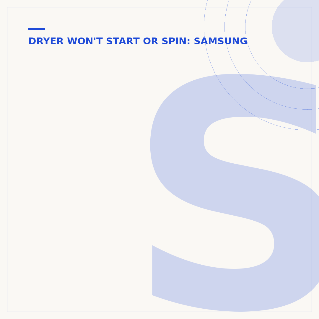 Samsung Dryer Turning On But Not Starting