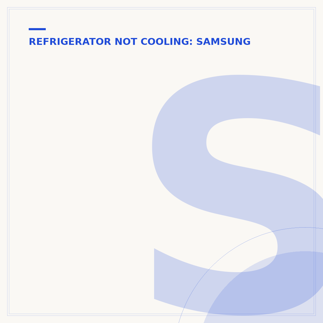 Samsung French Door Refrigerator Not Cooling