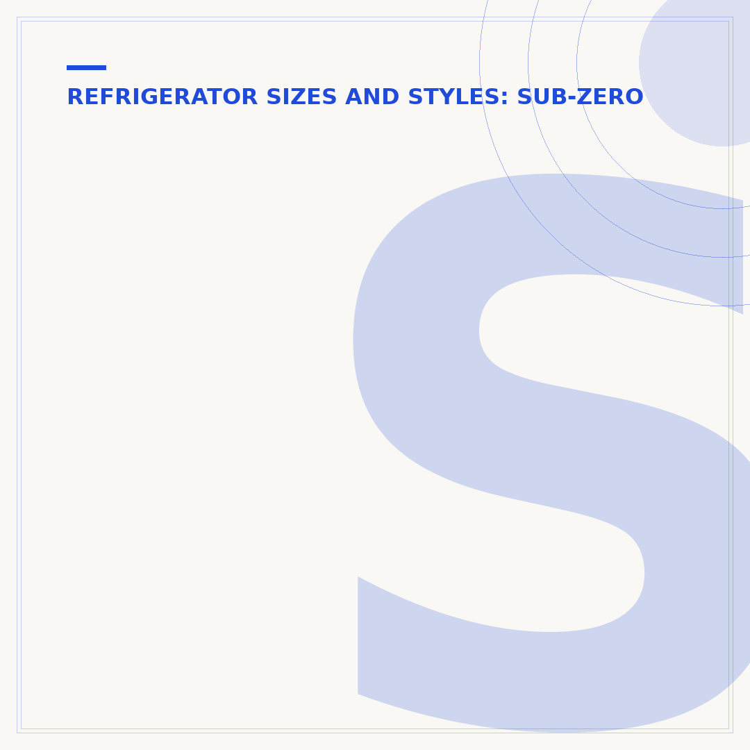 Sub-Zero Side-by-Side Refrigerators: Features & Benefits