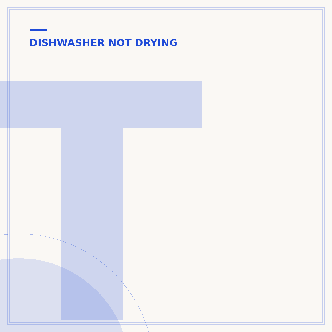 Thermador Dishwasher Not Drying: Fixes & Causes