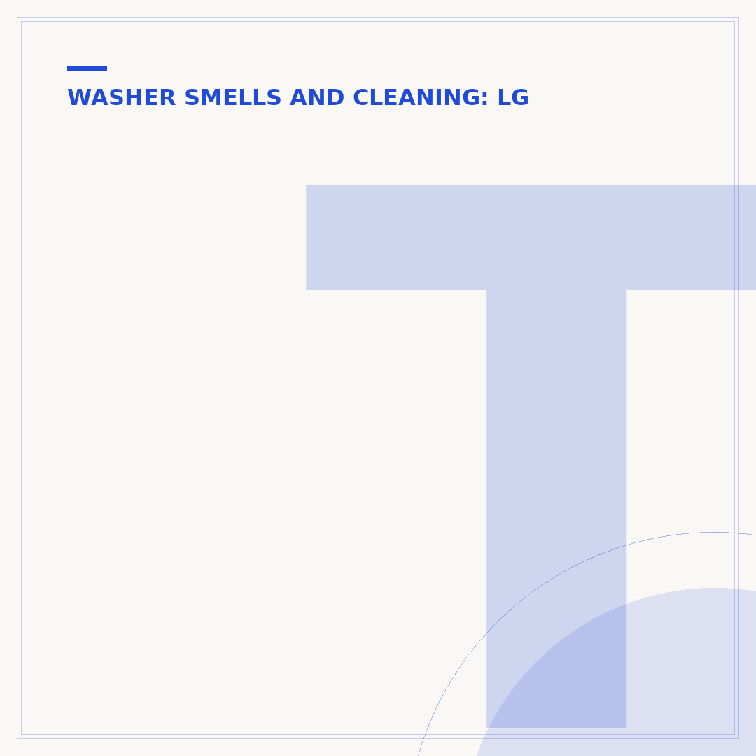 Tub Cleaner for LG Washer: How to Maintain Your Machine