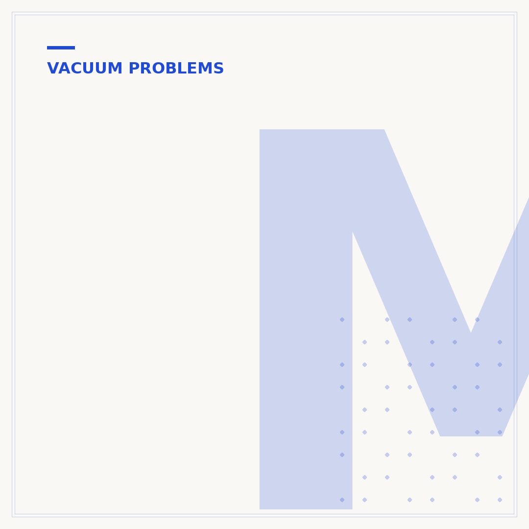 Most Common Vacuum Cleaner Problems and Fixes