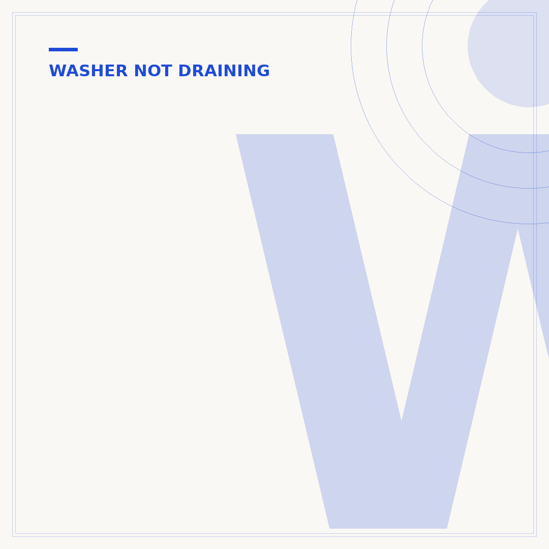 Washing Machine Won't Drain: Troubleshooting Steps