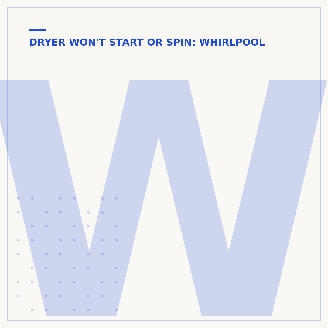 Whirlpool Dryer Sensing but Not Starting