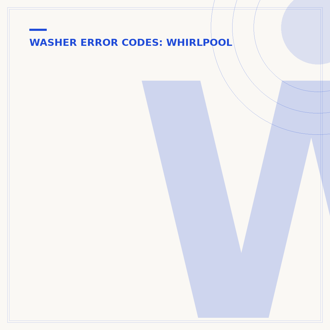 Whirlpool Top Loading Washer Error Codes Explained
