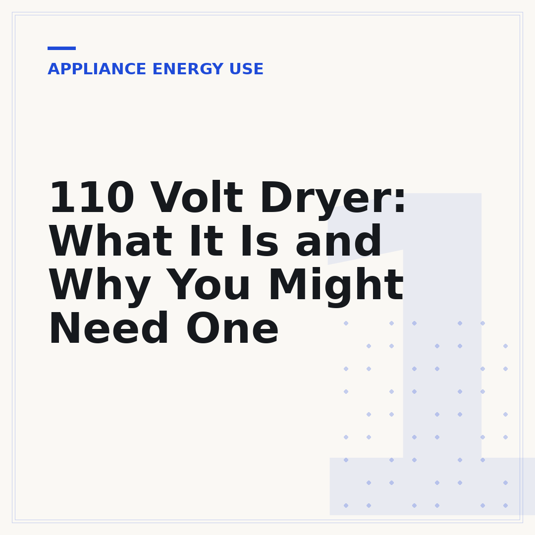 110 Volt Dryer: What It Is and Why You Might Need One
