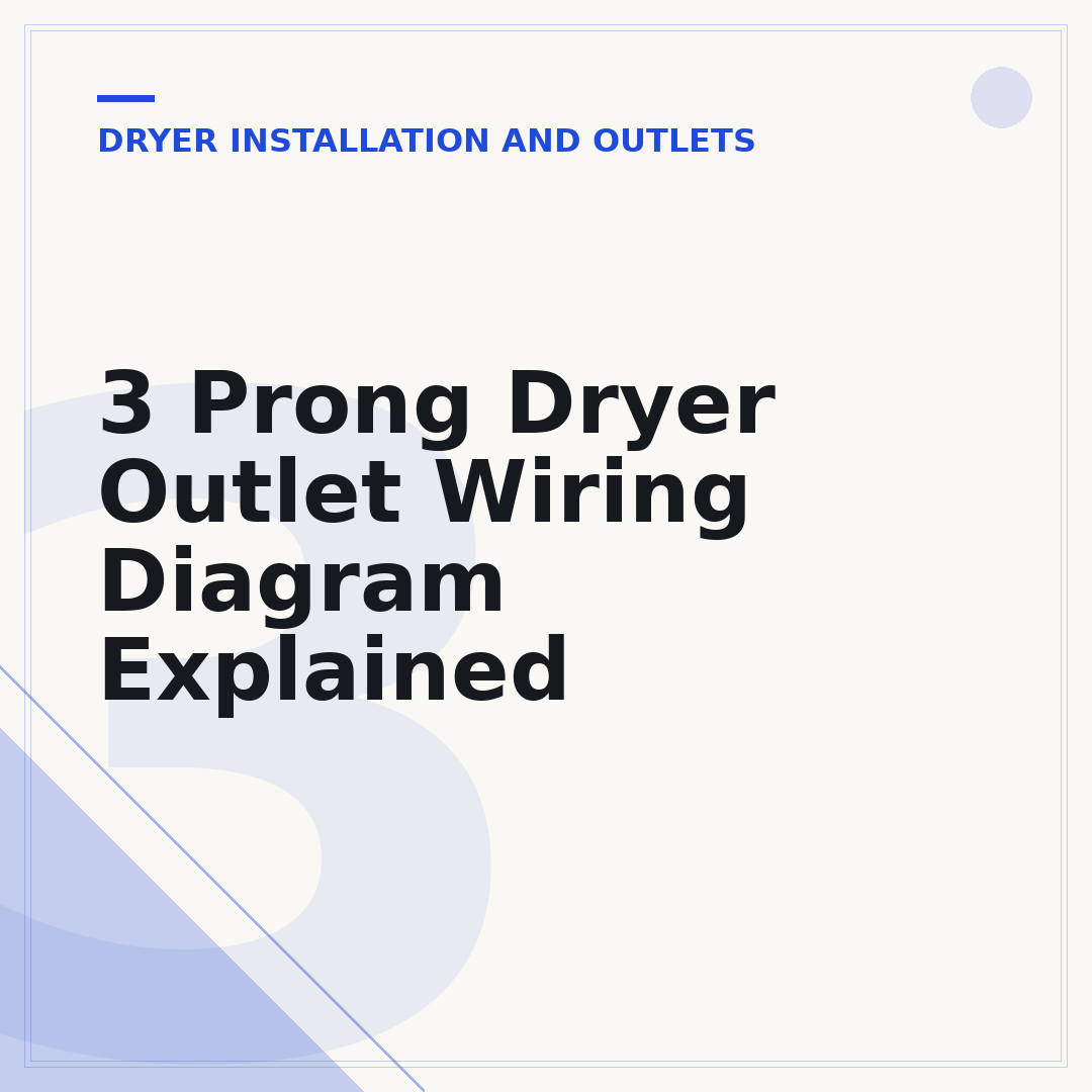 3 Prong Dryer Outlet Wiring Diagram Explained