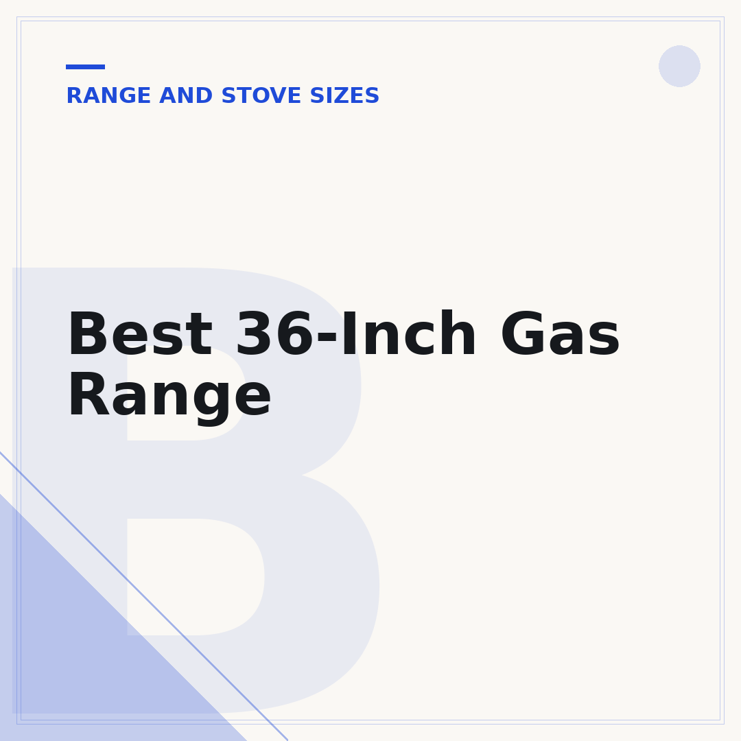 Best 36-Inch Gas Range