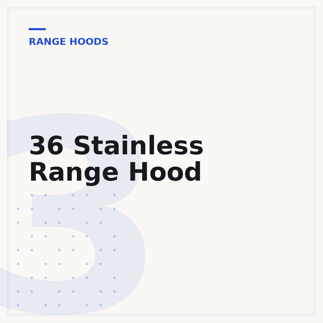 36 Stainless Range Hood