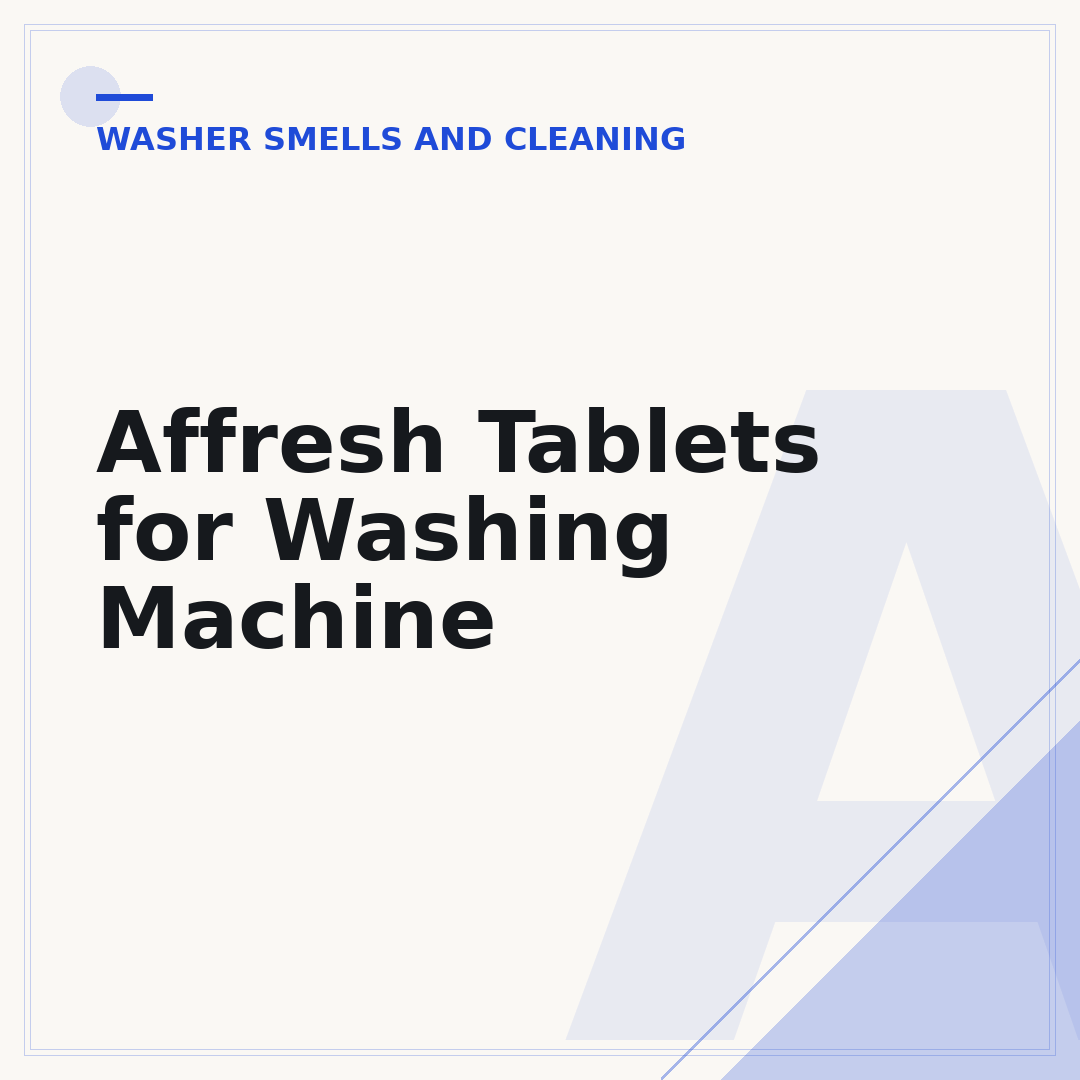 Affresh Tablets for Washing Machine
