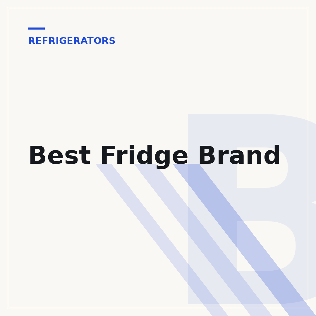 Best Fridge Brand