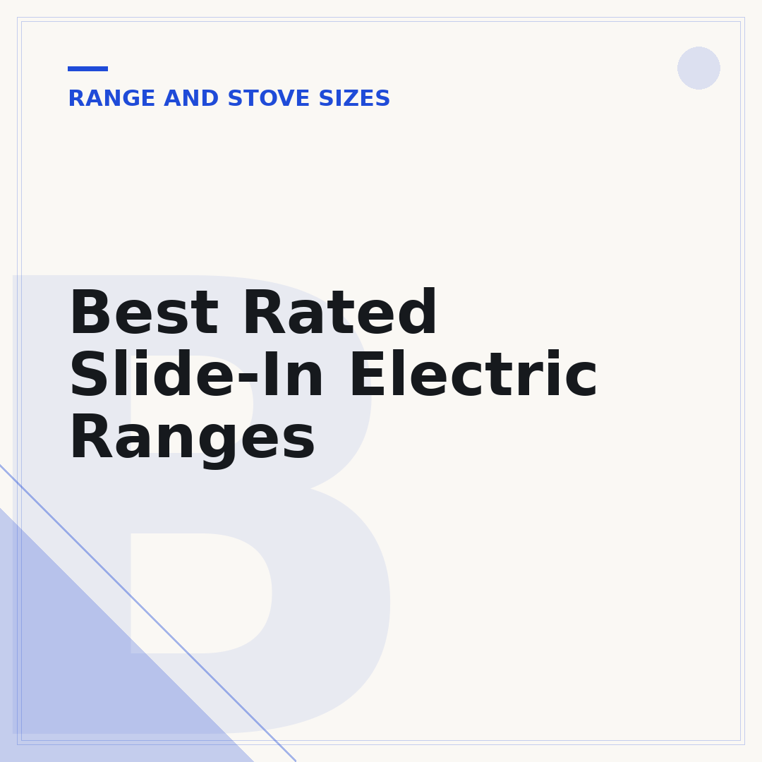Best Rated Slide-In Electric Ranges