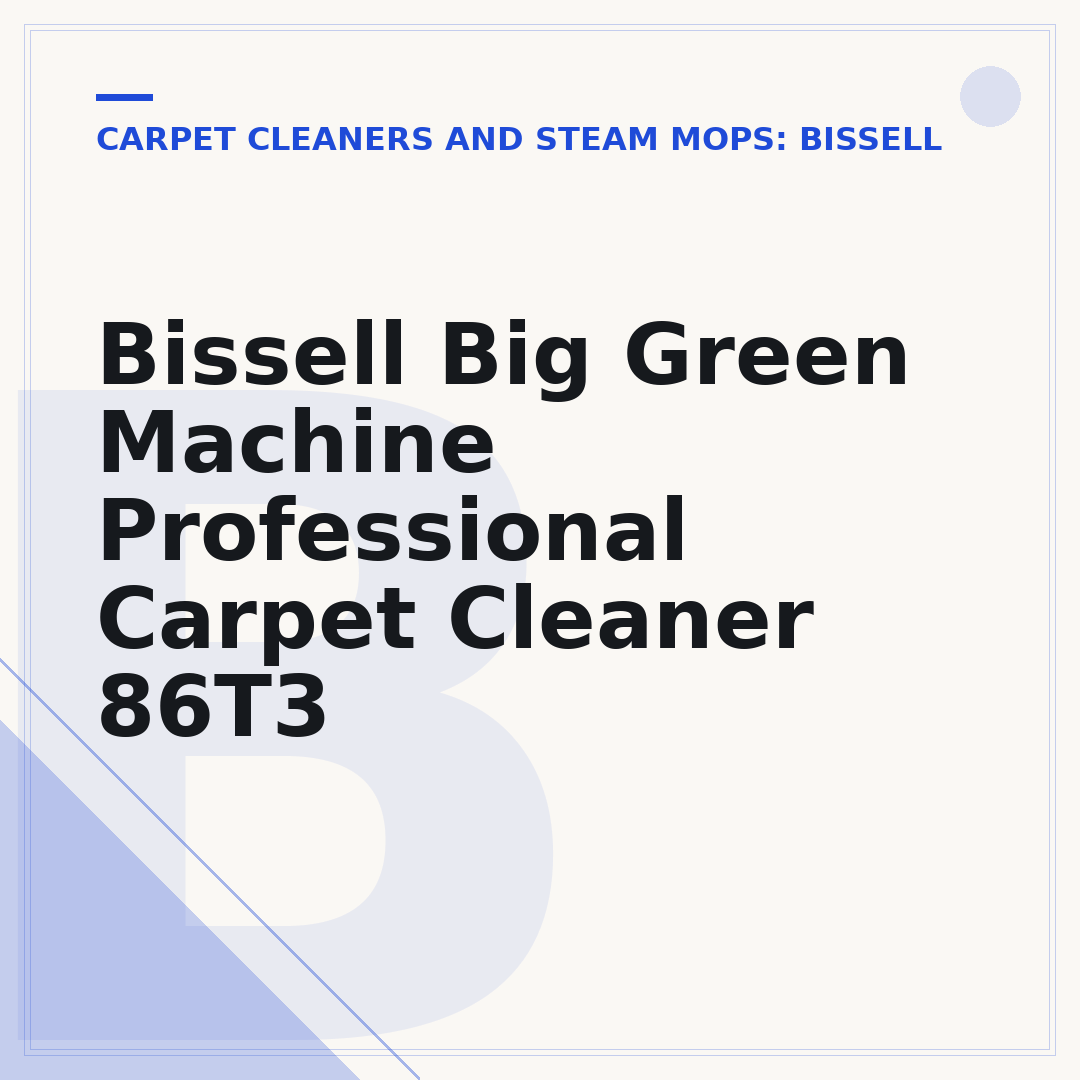 Bissell Big Green Machine Professional Carpet Cleaner 86T3