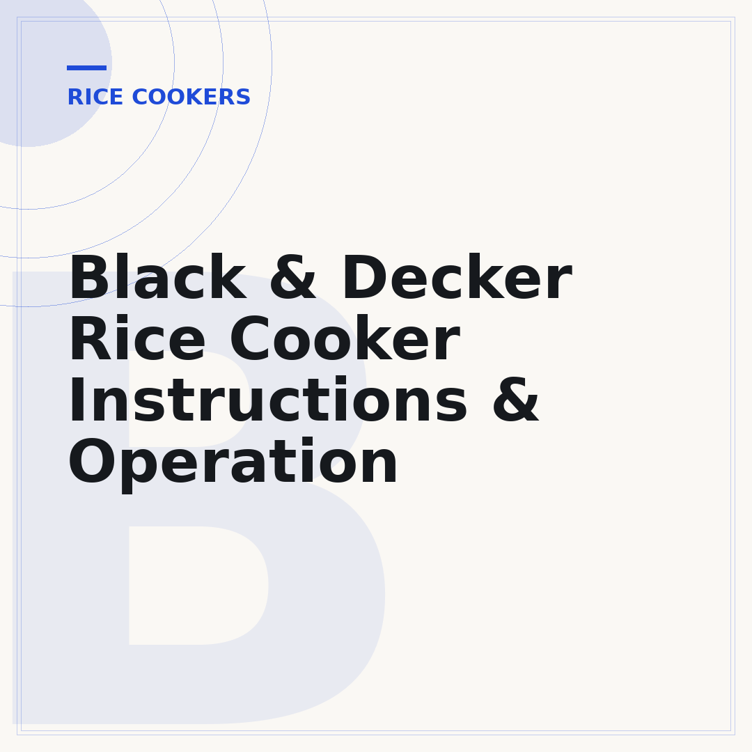 Black & Decker Rice Cooker Instructions & Operation