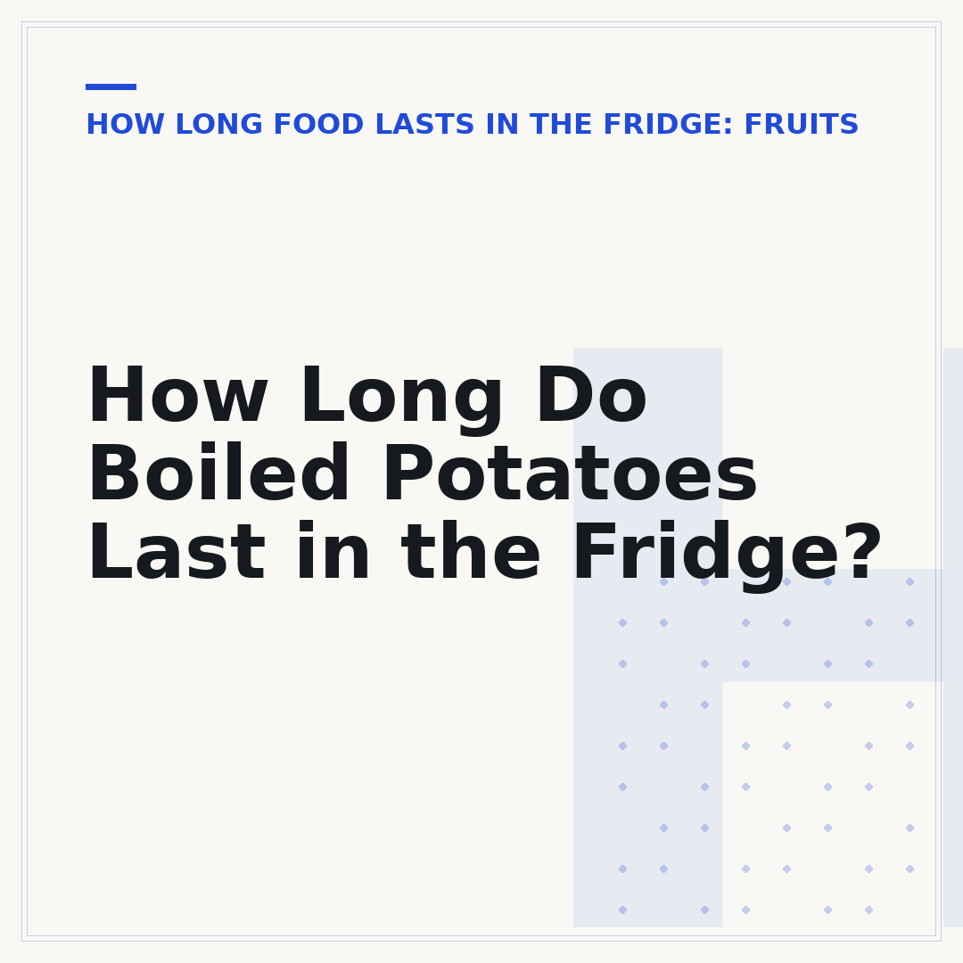 How Long Do Boiled Potatoes Last in the Fridge?