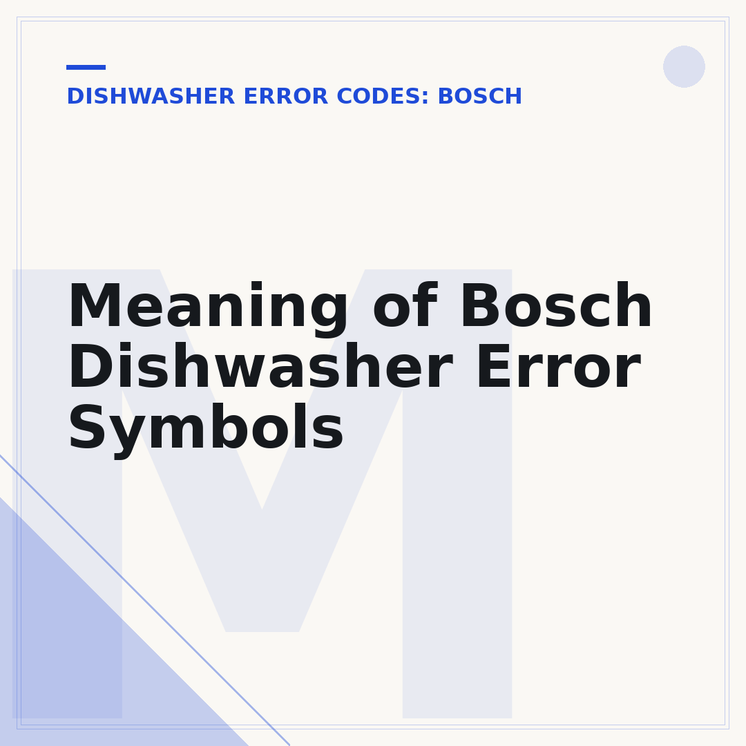 Meaning of Bosch Dishwasher Error Symbols