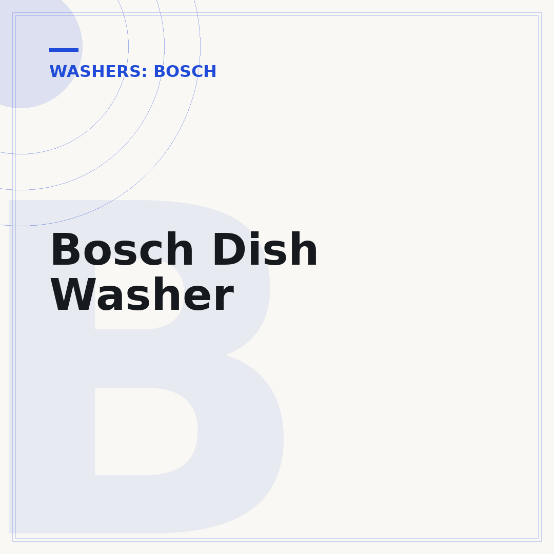 Bosch Dish Washer