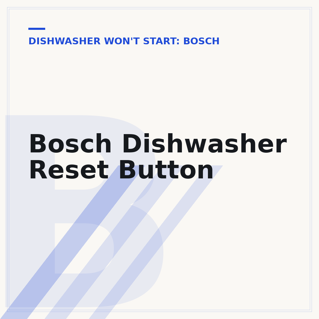 Bosch Dishwasher Reset Button