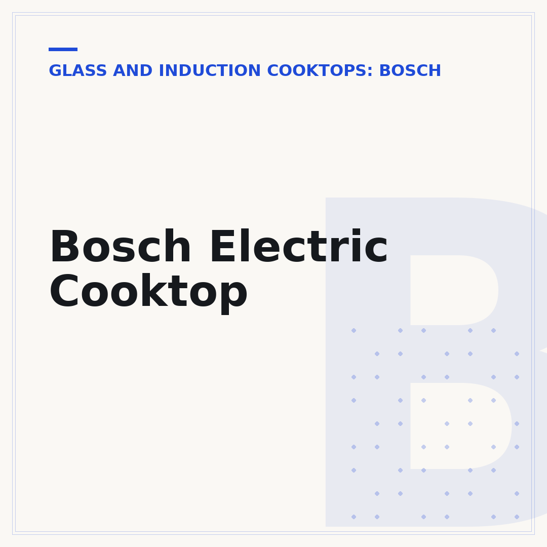 Bosch Electric Cooktop