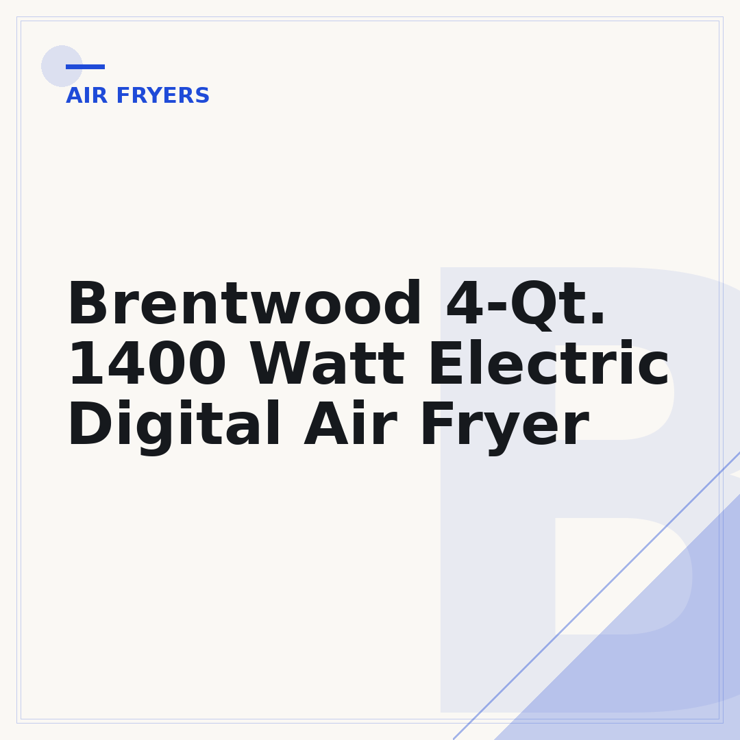 Brentwood 4-Qt. 1400 Watt Electric Digital Air Fryer