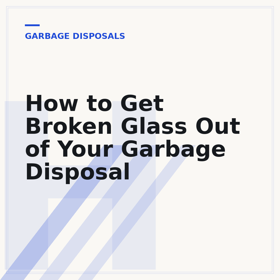 How to Get Broken Glass Out of Your Garbage Disposal
