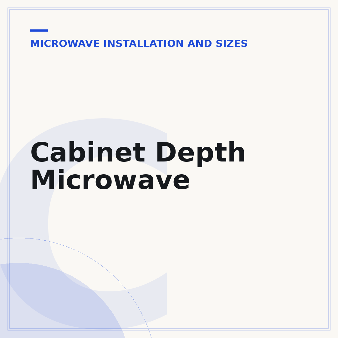 Cabinet Depth Microwave